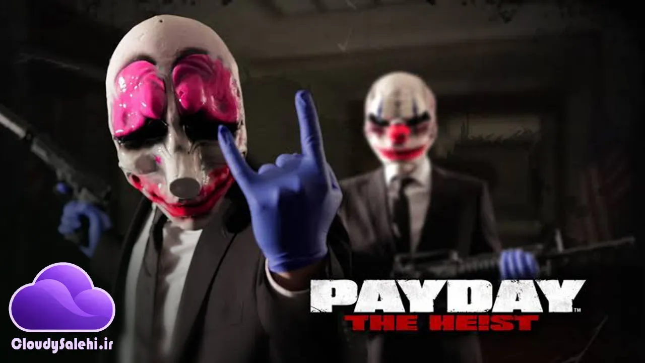دانلود و معرفی بازی PAYDAY: The Heist | اولین سرقت بزرگ!