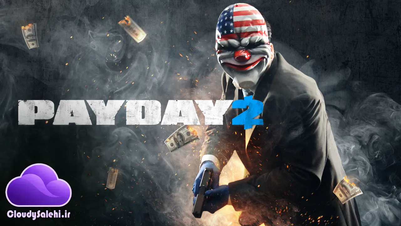 دانلود و معرفی بازی PAYDAY 2 | سرقت بزرگ با رفقا!
