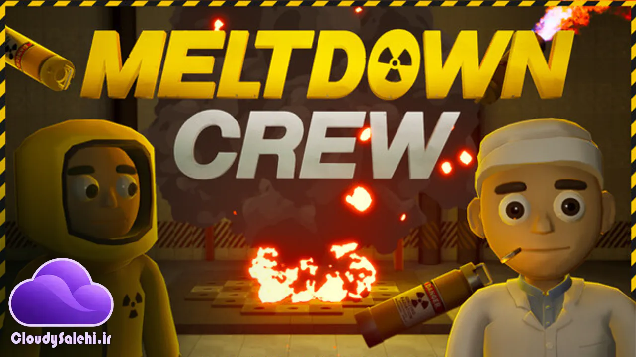 ☢️ دانلود و معرفی بازی Meltdown Crew | شیفت آخر در نیروگاه!